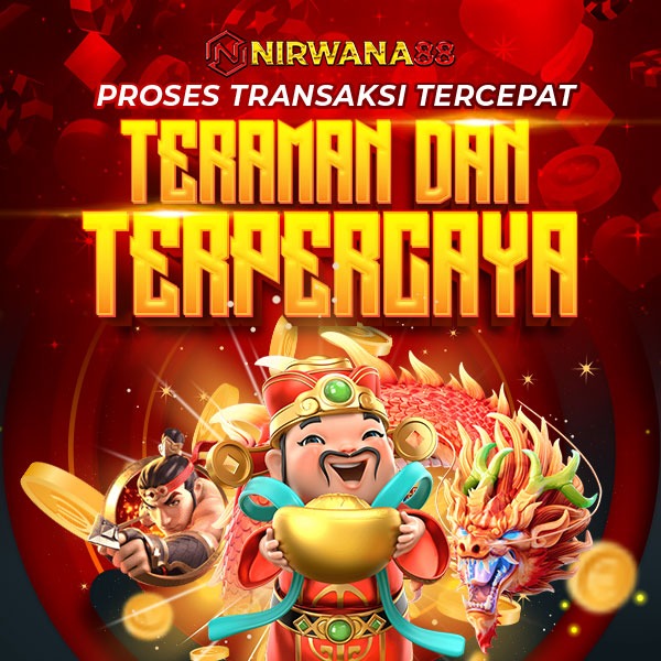 NIRWANA88: Platform Slot Online Terpercaya dengan Pelayanan Terbaik